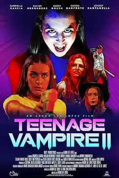 Teenage Vampire 2