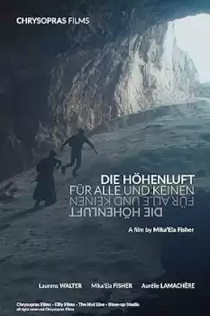 Die Höhenluft - für Alle und Keinen