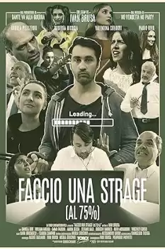 Faccio una strage (al 75%)