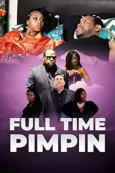 Full Time Pimpin