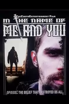 In the Name of Me and You