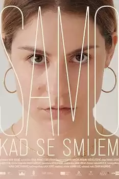 Samo kad se smijem