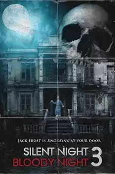 Silent Night, Bloody Night 3: Descent