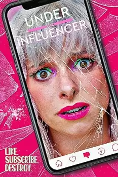 Under the Influencer