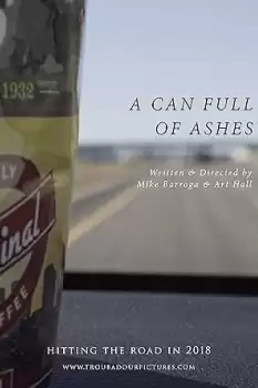 A Can Full of Ashes
