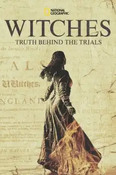 Witches Truth Behind the Trials